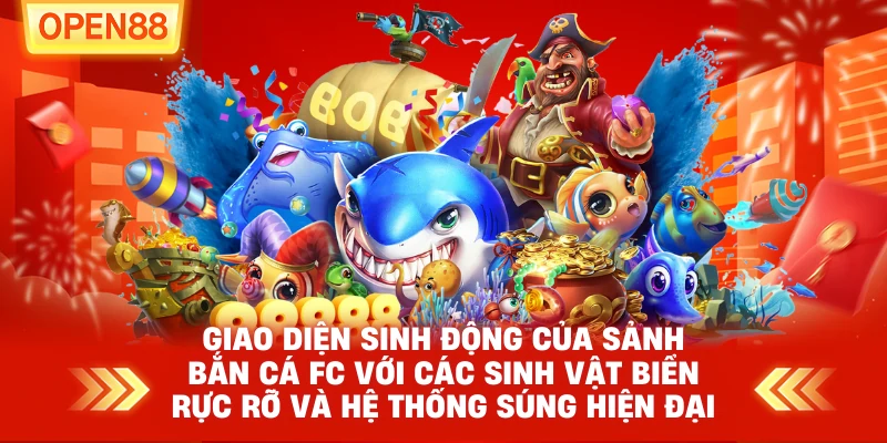 Giao diện sinh động của sảnh Bắn Cá FC với các sinh vật biển rực rỡ và hệ thống súng hiện đại