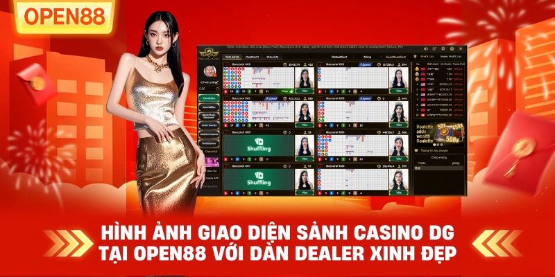 Sảnh Casino DG tại OPEN88 với dàn Dealer xinh đẹp